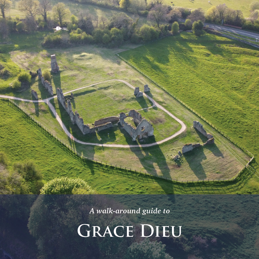 A Walk around Guide to Grace Dieu Priory